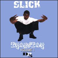 Trappstar, Vol. 1 von Slick