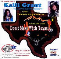 Don't Mess with Texas von Kelli Grant