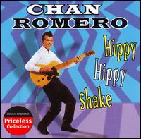 Hippy Hippy Shake [Collectables] von Chan Romero