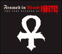 Framed In Blood: the Very Blessed of the 69 Eyes von The 69 Eyes
