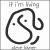 If I'm Living von Steve Lavner