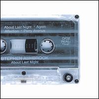About Last Night von Stephen Ashbrook