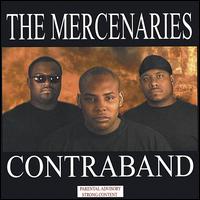 Contraband von The Mercenaries