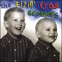 Sibling Revelry von The Flyin' Ryan Brothers
