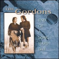 End of a Long Hard Day von The Gordons
