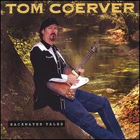 Backwater Tales von Tom Coerver