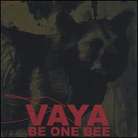 Be One Bee von Vaya