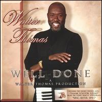 Well Done von Walter Thomas