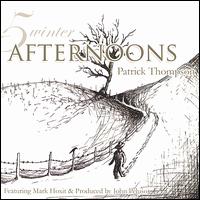 5 Winter Afternoons von Patrick Thompson
