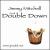 Jimmy Mitchell and Double Down von Jimmy Mitchell