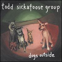 Dogs Outside von Todd Sickafoose