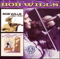 Sings & Plays/In Concert von Bob Wills