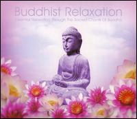 Buddhist Relaxation von Various Artists
