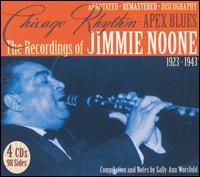 Chicago Rhythm - Apex Blues: The Recordings of Jimmie Noone 1923-1943 von Jimmie Noone