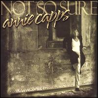 Not So Sure von Annie Capps