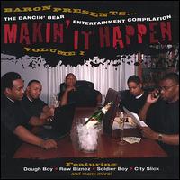 Makin It Happen von Baron