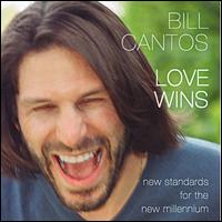 Love Wins (New Standards for the New Millennium) von Bill Cantos