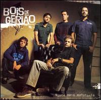 Nunca Mais Monotonia von Bois de Geriao