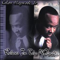 Echoes in the Wind von Colon Haywood, Jr.