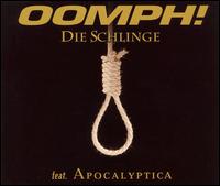 Schlinge von Oomph!