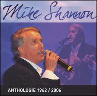 Anthologie 1962-2006 [Bonus Track] von Mike Shannon
