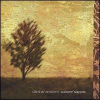 Autumn's Apple von Darshan Ambient