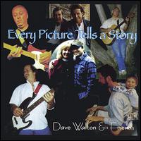 Every Picture Tells a Story von Dave Walton