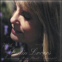 With Latin Lovers von Dennise Neill