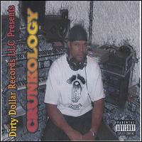 Crunkology von Dirty Dollar
