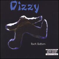 Rock Bottom von Dizzy