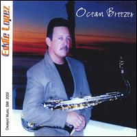 Ocean Breezes von Eddie Lopez