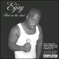 Heat on Tha Street von Eijay
