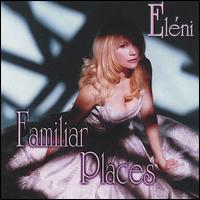 Familiar Places von Eléni