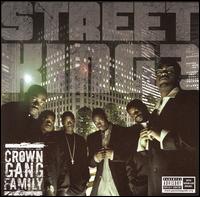 Crown Gang Family von Street Kings