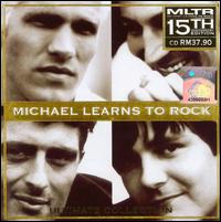 Ultimate Collection: 15th Anniversary Edition von Michael Learns to Rock
