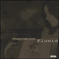 Missing from Words von Fluwid