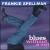 Blues Without a Net von Frankie Spellman