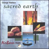 Sacred Earth von George Wallace