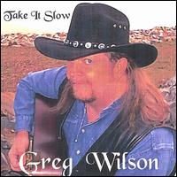 Take It Slow von Greg Wilson