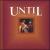 Until. Lovesongs & Worship von Hal Leath