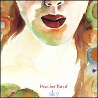 Sky von Heather Kropf