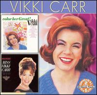 Color Her Great/Discovery von Vikki Carr