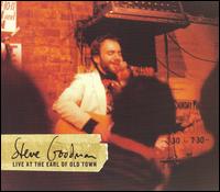Live at the Earl of Old Town von Steve Goodman