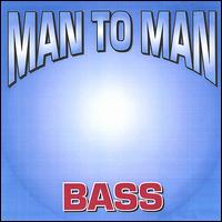 Man to Man Bass von JQ