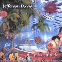 Miss Attitude EP von Jefferson Davis