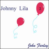 Johnny Lila 2 von John Farley