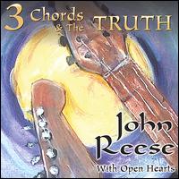 Three Chords & The Truth von John Reese