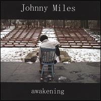 Awakening von Johnny Miles