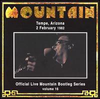 Official Bootleg Series, Vol. 16: Live in Tempe Arizona 1982 von Mountain