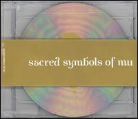 Sacred Symbols of Mu von Various Artists